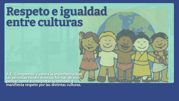 Respeto e igualdad entre culturas