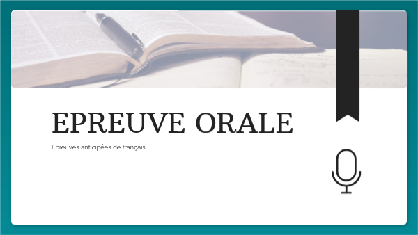 Présentation de l'épreuve orale
