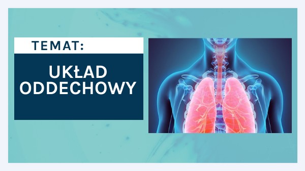 układ oddechowy klasa 7