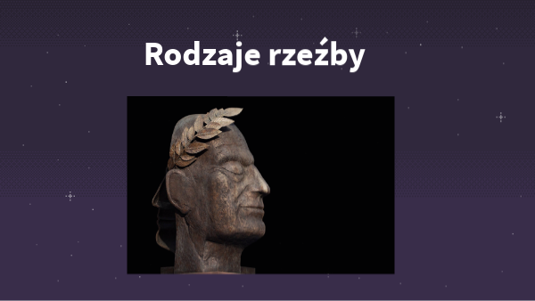 rodzaje rzeźb
