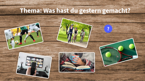 Was Hast Du Gestern Gemacht Was hast du gestern gemacht?