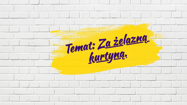 Za żelazną kurtyną