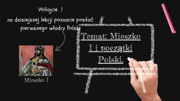 Mieszko I i poczatki Polski
