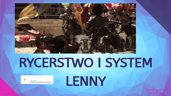 Rycerstwo i system lenny