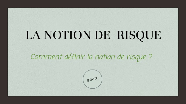 Notion Du Risque | Qu’Est Ce Qu’Un Risque – OAPHT