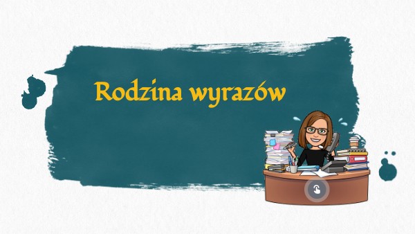 Rodzina Wyrazów Wyrazy Pochodne Sprawdzian Kl 4 rodzina wyrazów