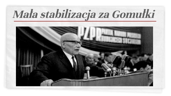 Mała stabilizacja Gomułki