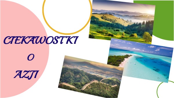 Ciekawostki o Azji