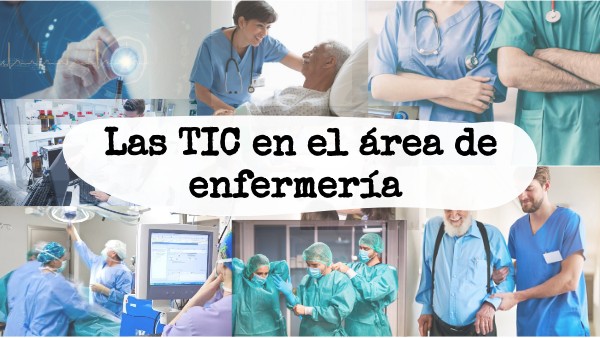 Las TIC en enfermería