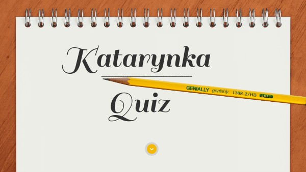 Katarynka QUIZ