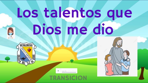 Los talentos que Dios me dio