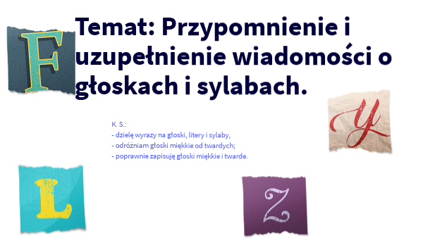 głoska, litera, sylaba