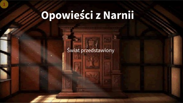 Czas I Miejsce Akcji Opowieści Z Narnii Opowieści z Narnii. Świat przedstawiony