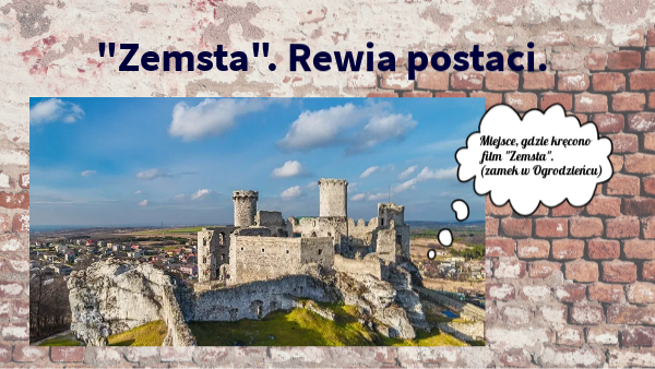 "Zemsta". Rewia postaci.