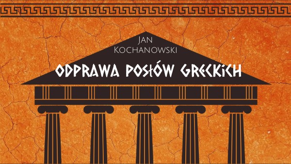 ODPRAWA POSŁÓW GRECKICH