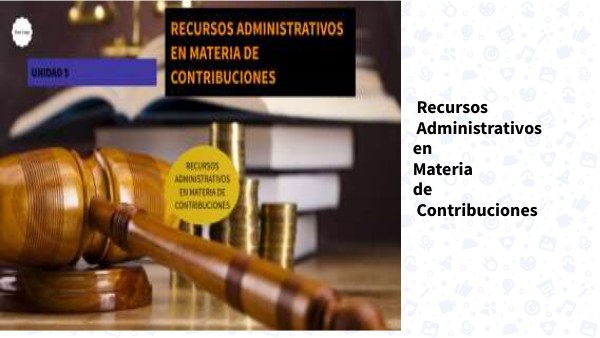 Recursos administrativos en materia de contribuciones