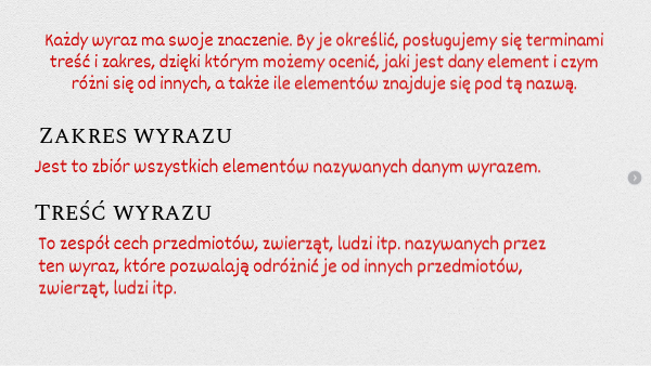 Zakres znaczeniowy i treść wyrazu.