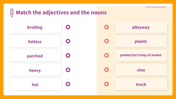 MATCH the adjectives