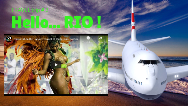 Trip 2 Hello Rio 2021