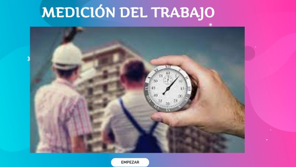 MEDICION DEL TRABAJO