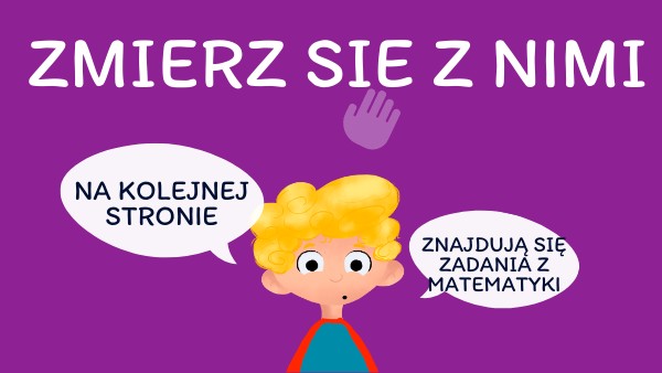 Zadania Powtórzeniowe Z Matematyki Klasa 8 Zadania z matematyki
