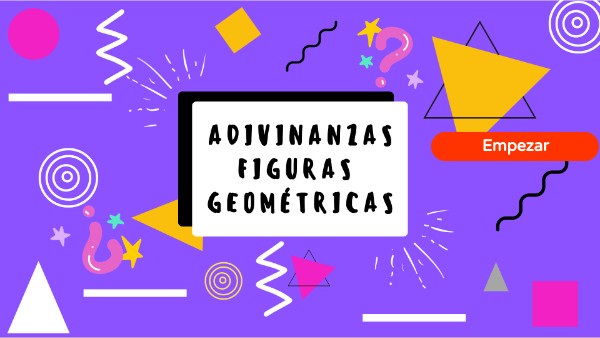 Adivinanzas Figuras geométricas