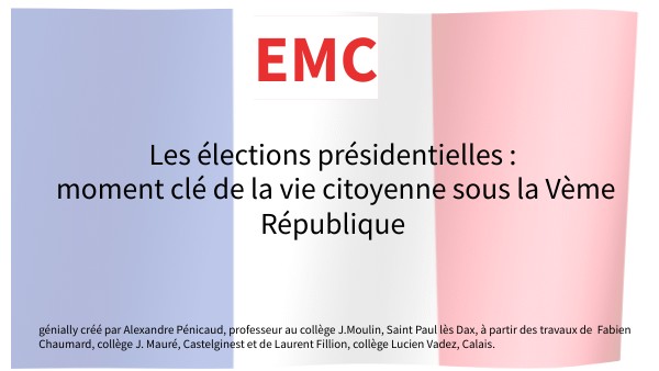 3.EMC Les élections présidentielles
