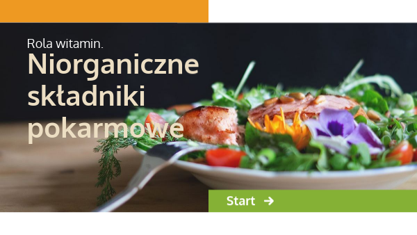 Rola witamin. Nieorganiczne składniki pokarmowe