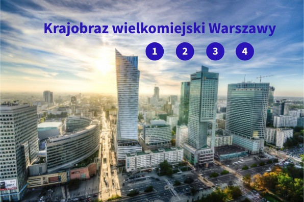 Krajobraz Wielkomiejski Warszawy Klasa 5 Krajobraz wielkomiejski Warszawy