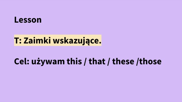 Sprawdzian Zaimki Wskazujace Klasa 4