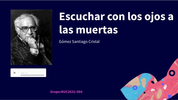 Carlos Monsiváis Escuchar Con Los Ojos A Las Muertas
