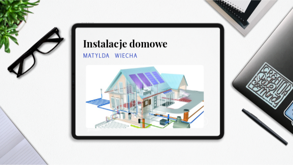 Instalacje domowe