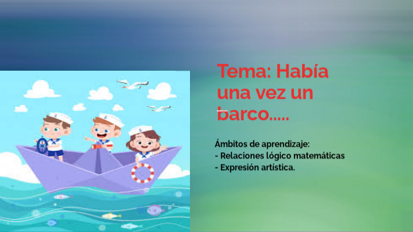 Había una vez un barco