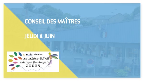 Conseil des maîtres 8 juin