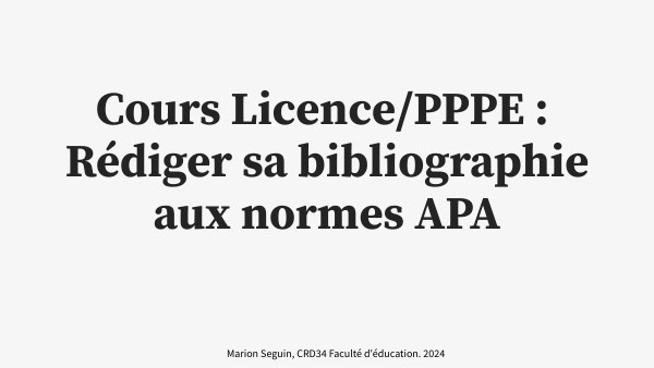 Licence - Rédiger sa bibliographie aux normes APA