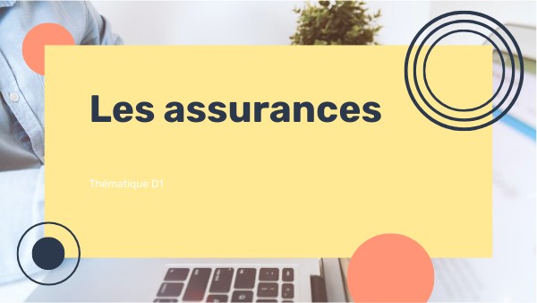 D1 Les assurances CAP