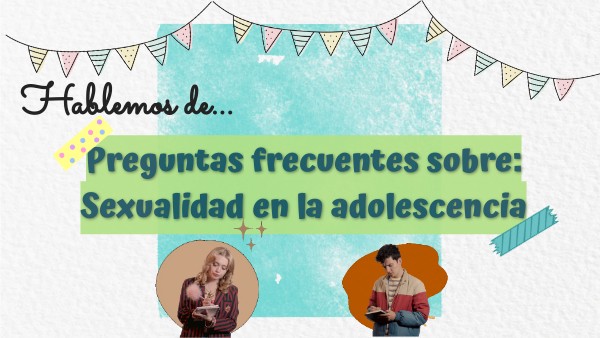 Preguntas frecuentes sobre sexualidad