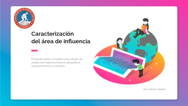 Guia Para La Delimitacion Del Area De Influencia view.genial.ly