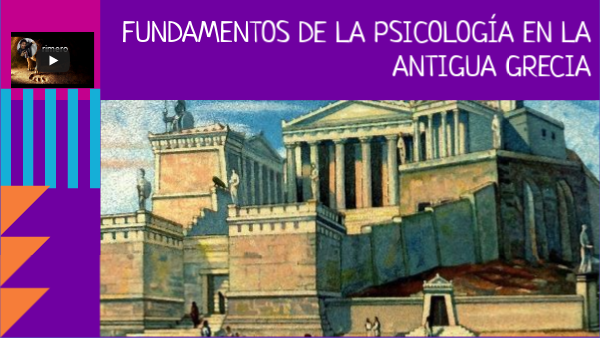 Fundamentos de la psicología en la antigua Grecia
