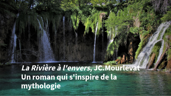 La Rivière à l'envers