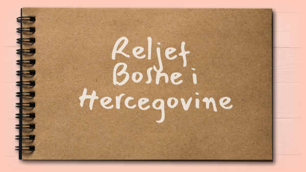 Reljef BiH