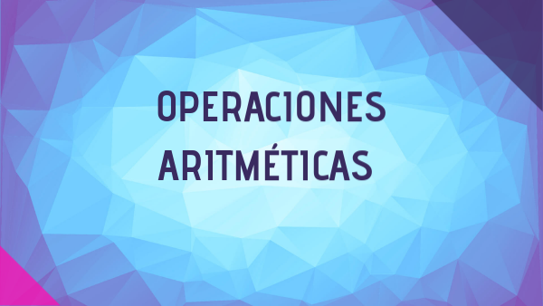 Operaciones Aritmeticas
