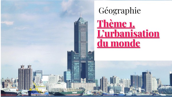 4e L' urbanisation du monde