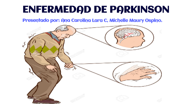 ENFERMEDAD DE PARKINSON