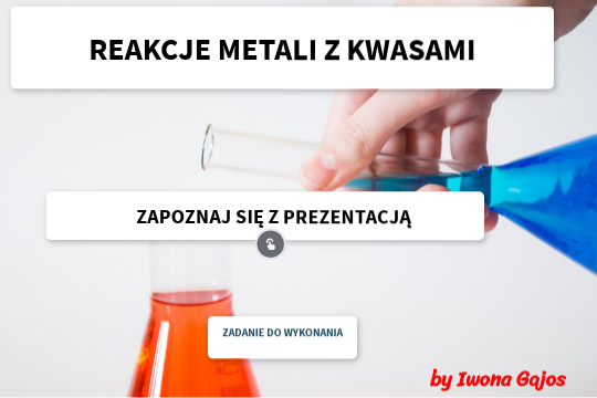 REAKCJE METALI Z KWASAMI