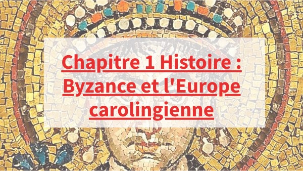 5H1C1 Byzance et Carolingiens