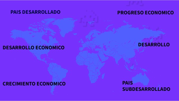 PAISES DESARROLLADOS Y SUBDESARROLADOS