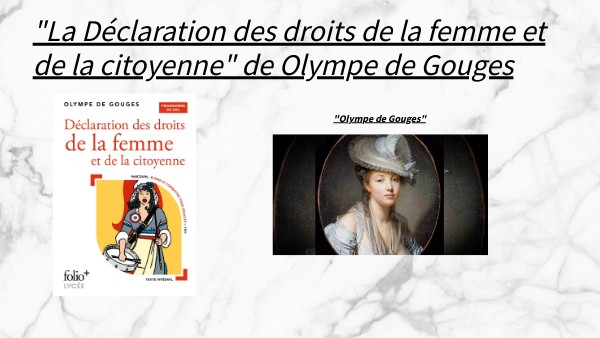 La Déclaration des droits de la femme et de la citoyenne