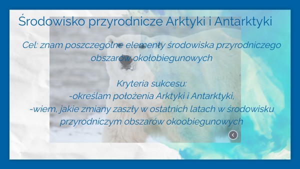 środowisko Przyrodnicze Arktyki obszary okołobiegunowe