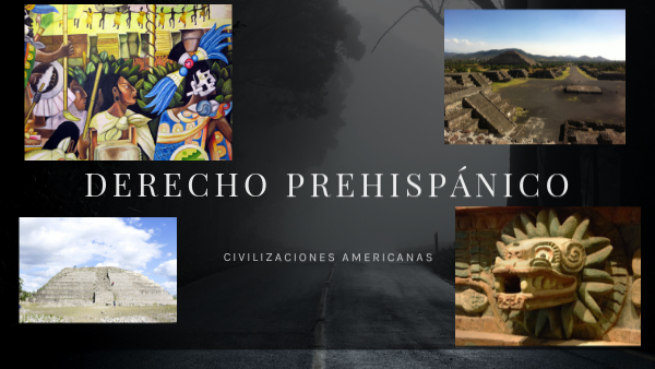 DERECHO PREHISPANICO